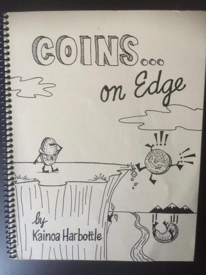 Coins...On Edge - Kainoa Harbottle