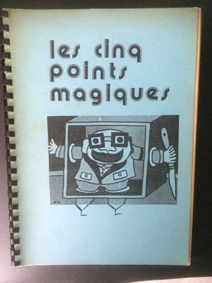 Les Cinq Points Magiques