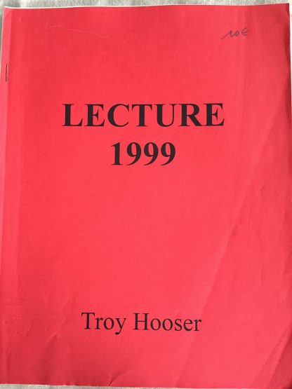 Lecture 1999 - Troy Hooser