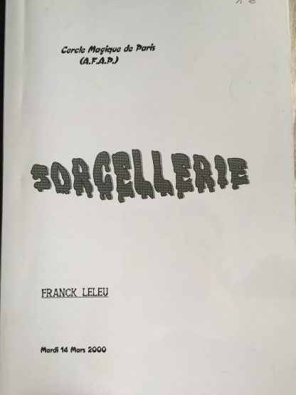Cercle Magique de Paris (A.F.A.P) - Sorcellerie - Franck Leleu