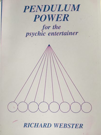 Pendulum Power for the psychic entertainer - Richard Webster