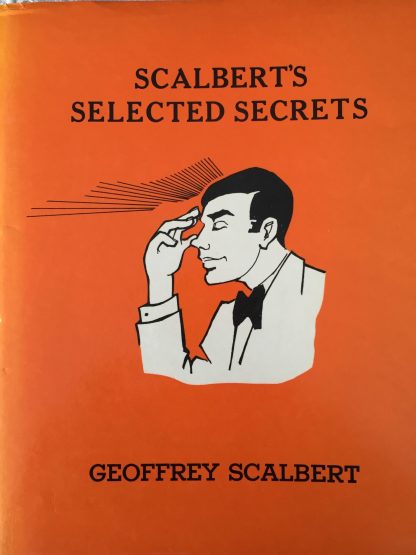 Scalbert's selected secrets - Geoffrey Scalbert