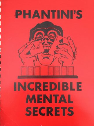Incredible mental secrets - Phantini