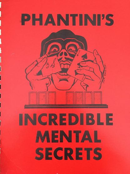Incredible mental secrets - Phantini