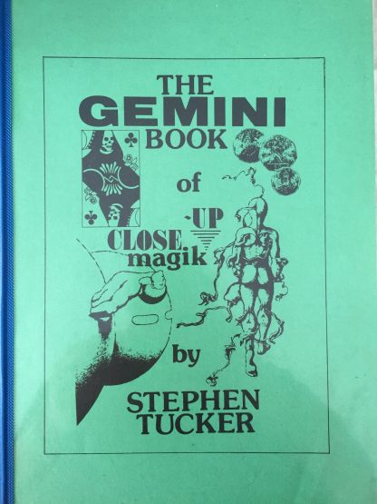 The Gemini Book of Close-up magik - Stephen Tucker