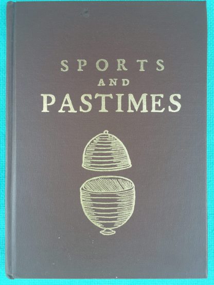 Sports and Pastimes