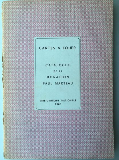 Cartes à jouer - Catalogue de la donation - Paul Marteau