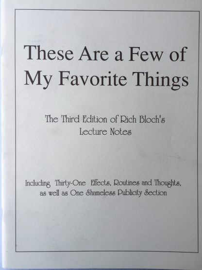 These are a few of my favorite things - Rich Bloch