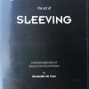 The Art of Sleeving - Alexander de Cova