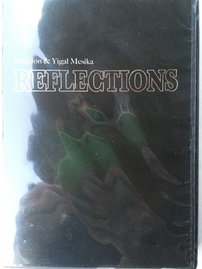 Reflections - Finn Jon & Yigal Mesika