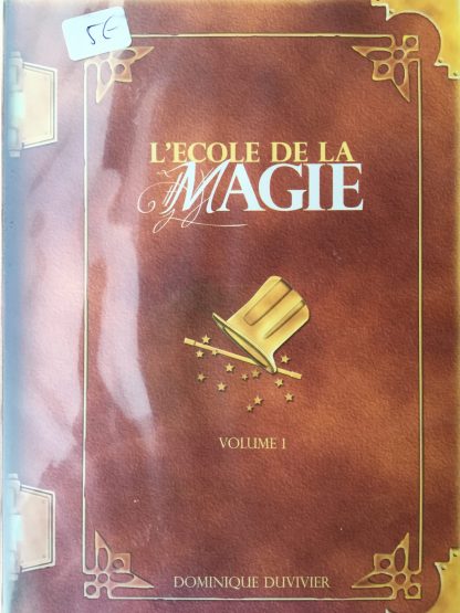 L'école de la magie vol. 1  - Dominique Duvivier