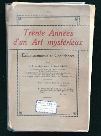 Trente années d'un art mystérieux