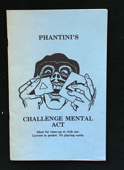 Phantini's Challenge Mental Act
