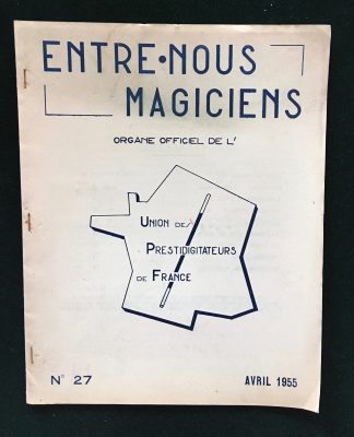 Entre nous magiciens n°27 - avril 1955