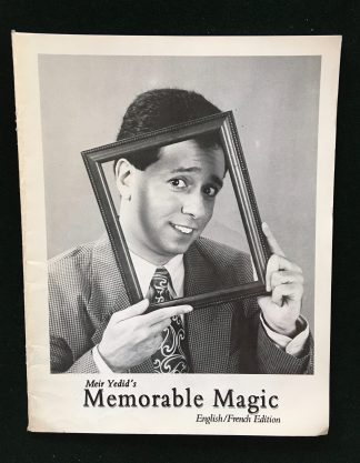 Meir Yedid's Memorable Magic