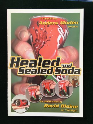 Healed and sealed soda