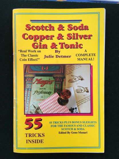 Scotch & Soda, Copper & Silver, Gin & Tonic