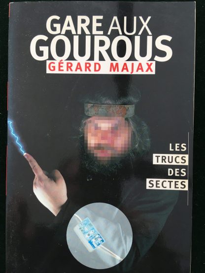 Gare aux gourous