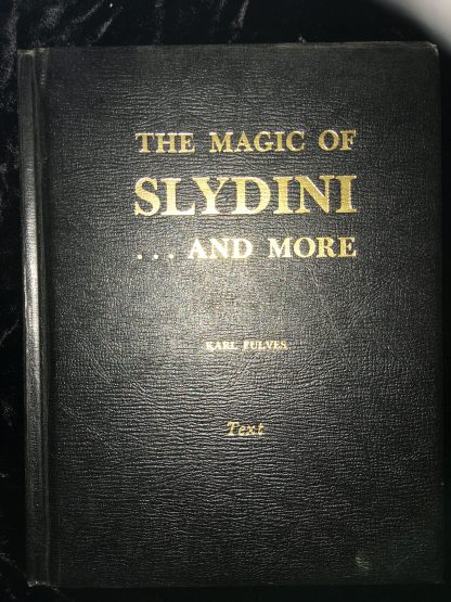 The magic of Slydini... and more - Karl Fulves