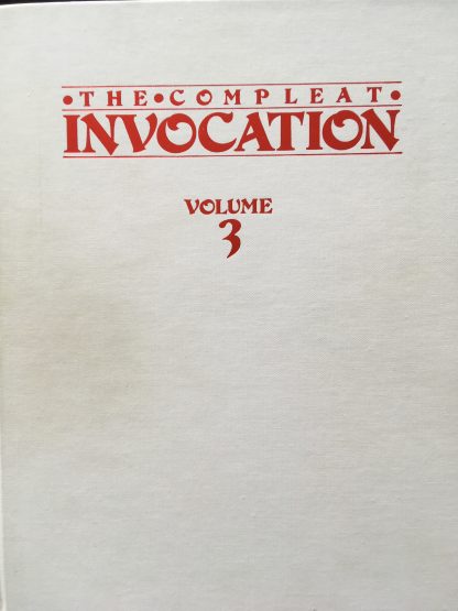 The compleat Invocation - volume 3