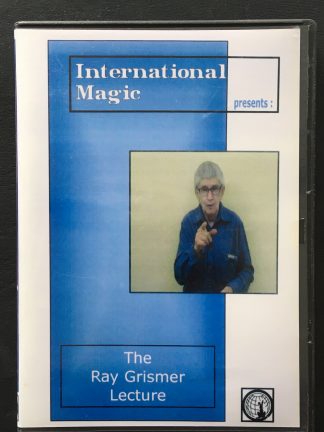 Internation Magic presents The Ray Grismer Lecture
