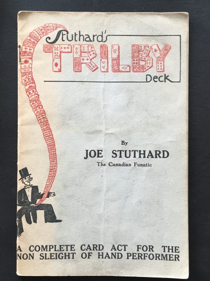 Stuthard's Trilby Deck
