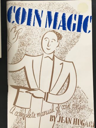 Coin Magic - a complete manual of coin conjuring