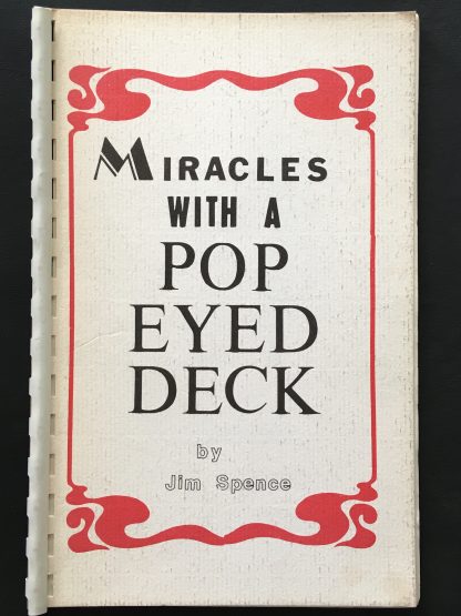 Miracles with a pop eyed deck