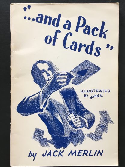 "... and a Pack of Cards"