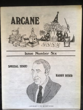 Arcane - Issue number 6 - Harry Riser