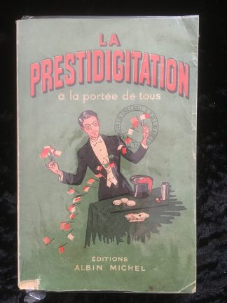 La prestidigitation à la portée de tous