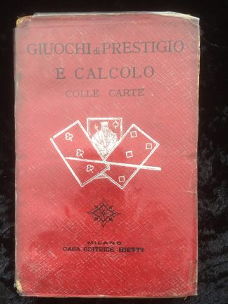 Giuochi di Prestigio - El calcolo colle carte