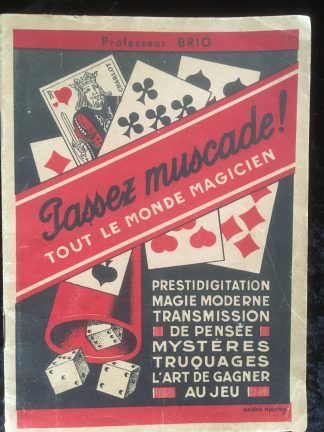 Passez muscade ! Tout le monde magicien - Professeur Brio